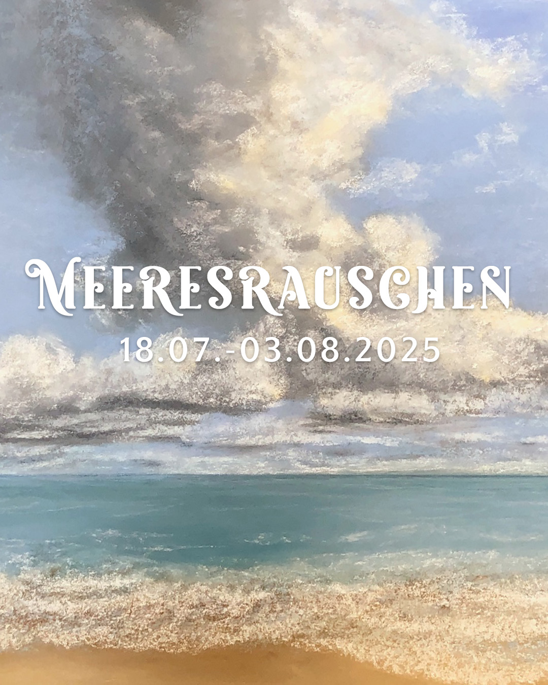 Ausstellung Meeresrauschen